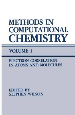 Methods in Computational Chemistry - Wilson, Stephen
