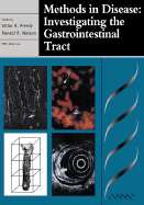 Methods in Disease: Investigating the Gastrointestinal Tract