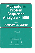 Methods in Protein Sequence Analysis - 1986