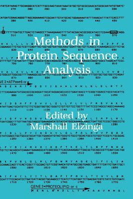 Methods in Protein Sequence Analysis - Elzinga, Marshall
