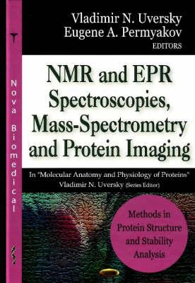 Methods in Protein Structure and Stability Analysis - Uversky, Vladimir N
