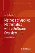 Methods of Applied Mathematics with a Software Overview
