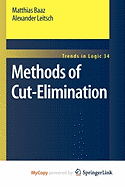 Methods of Cut-Elimination