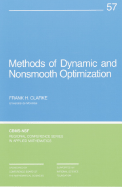 Methods of Dynamic and Nonsmooth Optimization