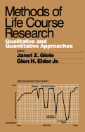 Methods of Life Course Research: Qualitative and Quantitative Approaches