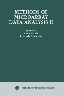 Methods of Microarray Data Analysis II: Papers from Camda '01 - Lin, Simon M (Editor), and Johnson, Kimberly F (Editor)