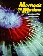 Methods of Motion: An Introduction to Mechanics