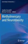 Methylmercury and Neurotoxicity