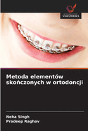 Metoda element?w sko czonych w ortodoncji