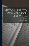 Metodo Directo Para Aprender El Espanol