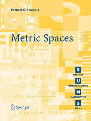 Metric Spaces - O'Searcoid, M�che�l