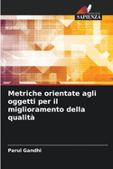 Metriche orientate agli oggetti per il miglioramento della qualit?