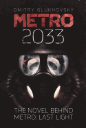 Metro 2033: First U.S. English edition