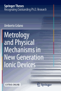 Metrology and Physical Mechanisms in New Generation Ionic Devices