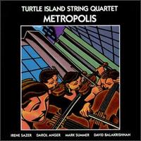 Metropolis - Turtle Island String Quartet
