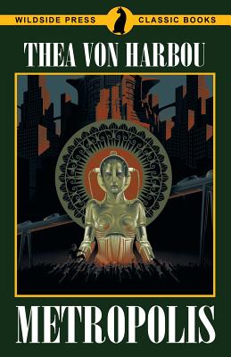 Metropolis - Von Harbou, Thea