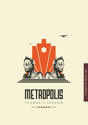 Metropolis - Elsaesser, Thomas