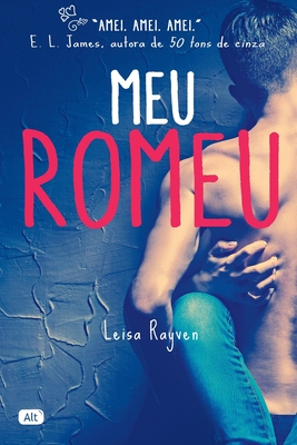 Meu Romeu - Rayven, Leisa