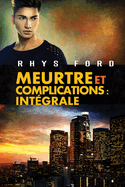 Meurtre Et Complications: Int?grale: Murder and Mayhem Volume 4