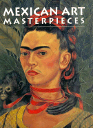 Mexican Art Masterpieces