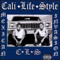 Mexican Invasion - Cali Life Style