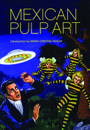 Mexican Pulp Art