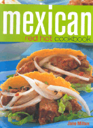 Mexican Red Hot Cookbook - Milton, Jane, and Miltin, Jane