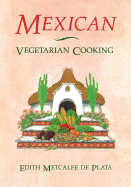 Mexican Vegetarian Cooking