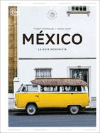 Mexico (Pequenos Atlas Hedonistas)