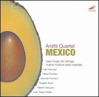 Mexico - Arditti Quartet; Irvine Arditti (violin)