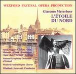 Meyerbeer: L'�toile du Nord