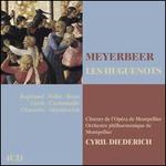 Meyerbeer: Les Huguenots
