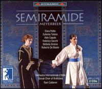 Meyerbeer: Semiramide - Aldo Caputo (vocals); Clara Polito (vocals); Eufemia Tufano (vocals); Federico Sacchi (vocals); Roberto de Biasio (vocals);...
