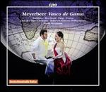 Meyerbeer: Vasco de Gama