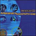 Mezzamorphis [Bonus Tracks]