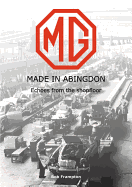 Mg, Made in Abingdon: Echoes from the Shopfloor