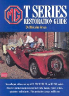 MG T Series Restoration Guide