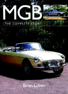 MGB: The Complete Story