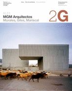 MGM Arquitectos: Morales, Giles, Mariscal