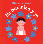 Mi Bacinica y Yo (Para El)