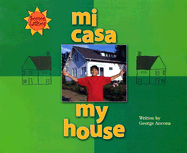 Mi Casa/My House