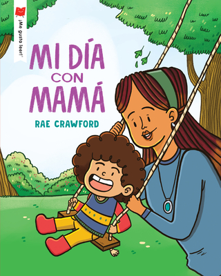 Mi D?a Con Mam� - Crawford, Rae