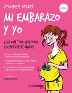 Mi Embarazo y Yo
