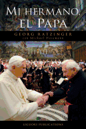 Mi Hermano El Papa