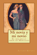 Mi Novia y Mi Novio