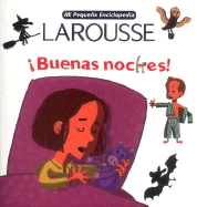 Mi Pequena Enciclopedia Larousse Buenas Noche