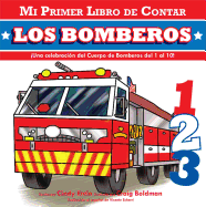Mi Primer Libro de Contar: Los Bomberos