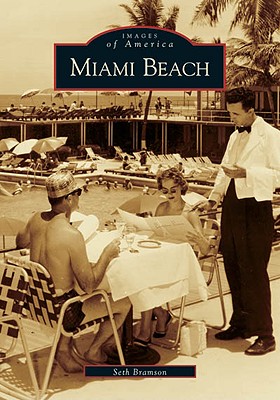 Miami Beach - Bramson, Seth H
