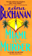 Miami, It's Murder