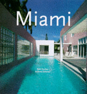 Miami - Schezen, Roberto, and Dunlop, Beth, and Taschen Publishing